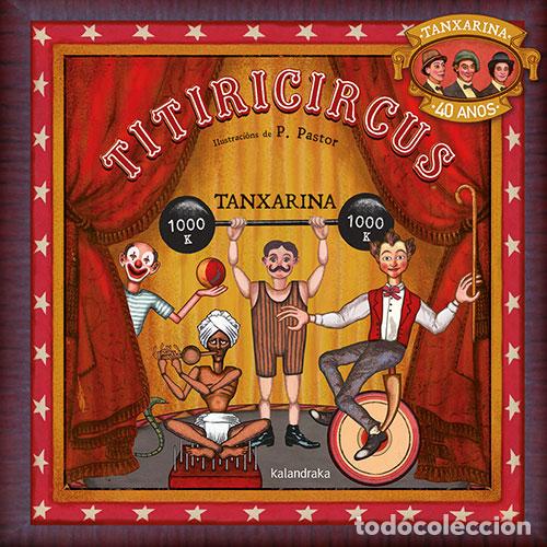 Livros: TITIRICIRCUS - Tanxarina