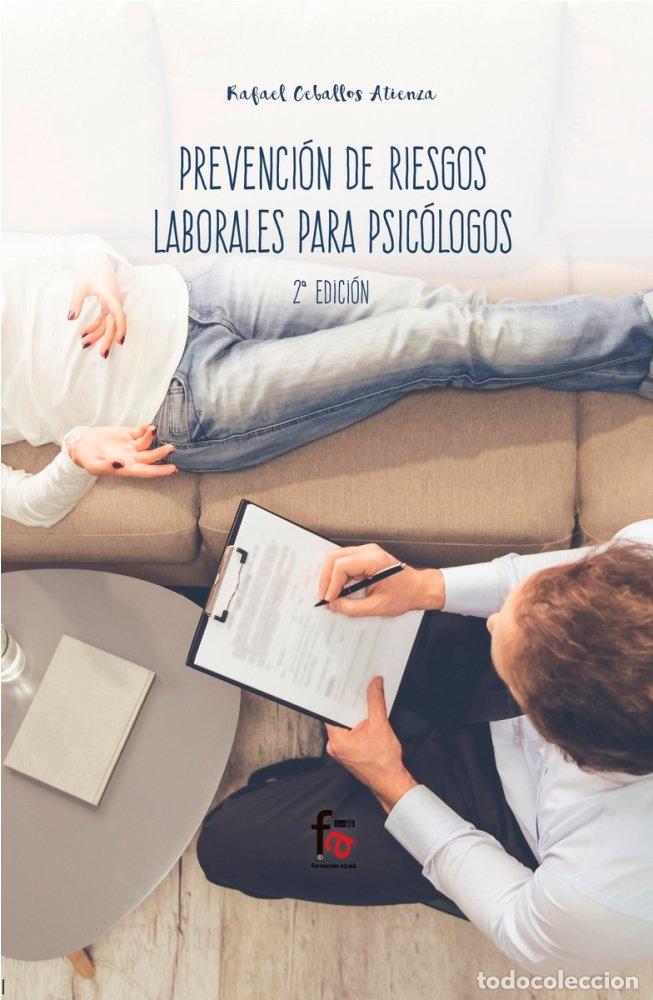 Livros: PREVENCION RIESGOS LABORALES PARA PSICOLOGOS 2&ordf;ED - CEBALLOS ATIENZA, RAFAEL