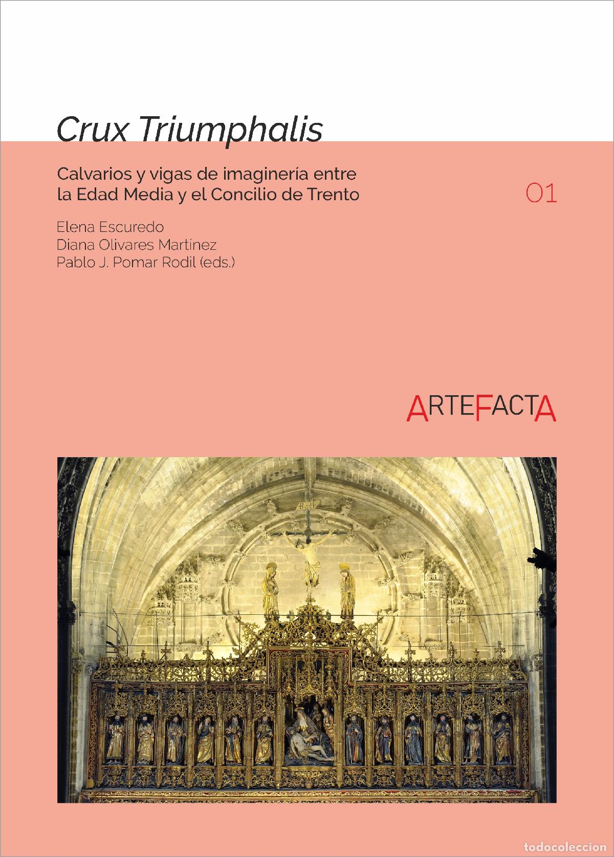 Livros: CRUX TRIUMPHALIS - ELENA ESCUREDO