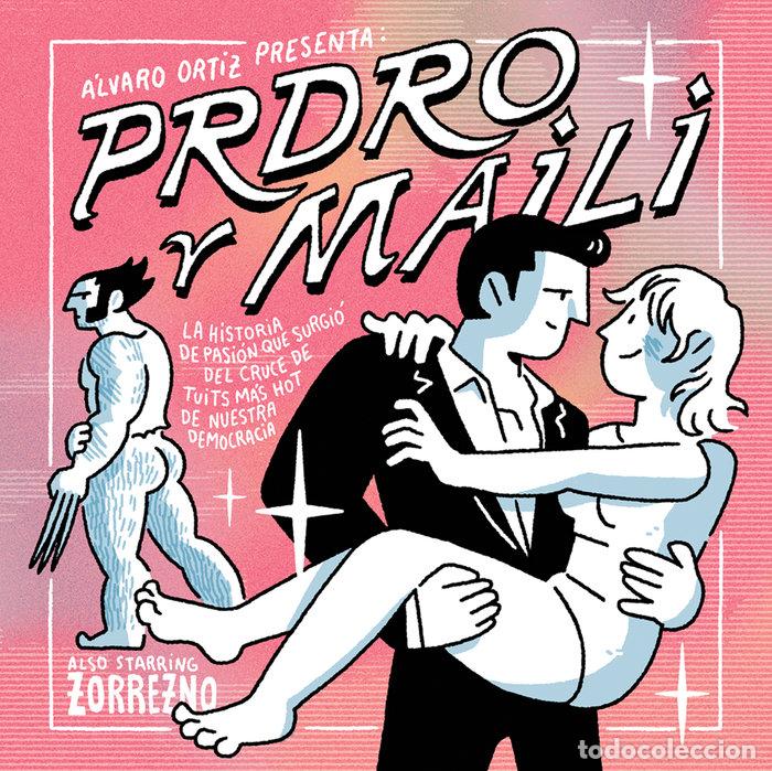 Libri: PRDRO Y MAILI - ORTIZ, ALVARO