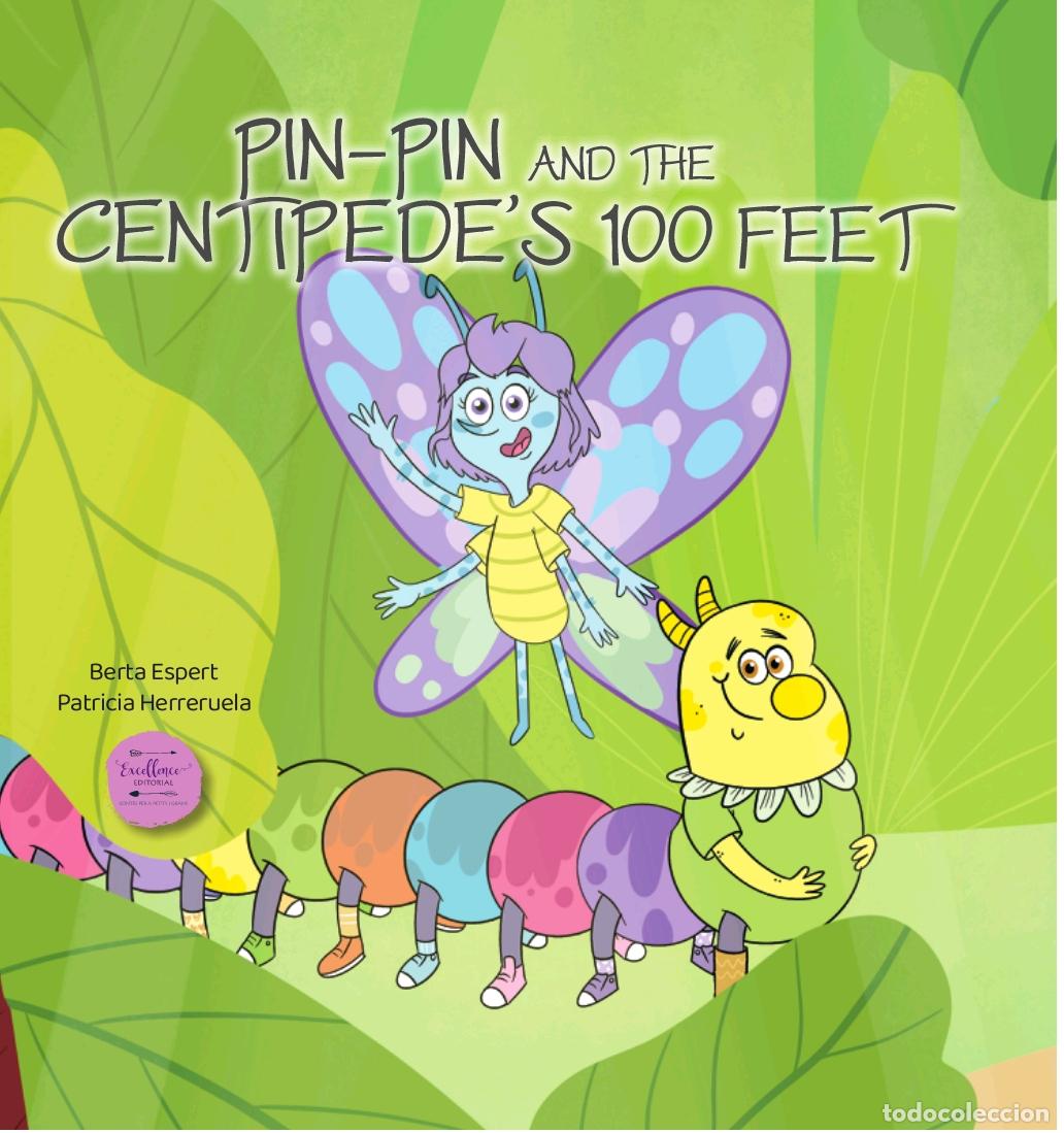 Libri: PIN-PIN AND THE CENTIPEDE'S 100 FEET - Espert, Alberta