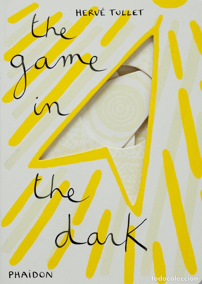 Libri: THE GAME IN THE DARK - HERVE TULLET