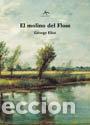 Livres: MOLINO DEL FLOSS - ELIOT GEORGE