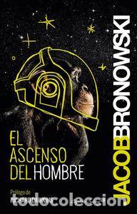 Livres: ASCENSO DEL HOMBRE,EL - BRONOWSKI, JACOB