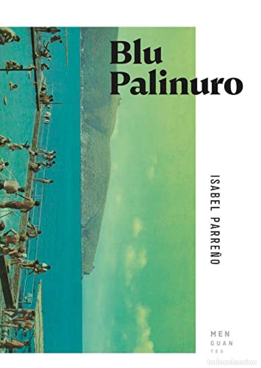Libri: BLU PALINURO - Parre&ntilde;o, Isabel