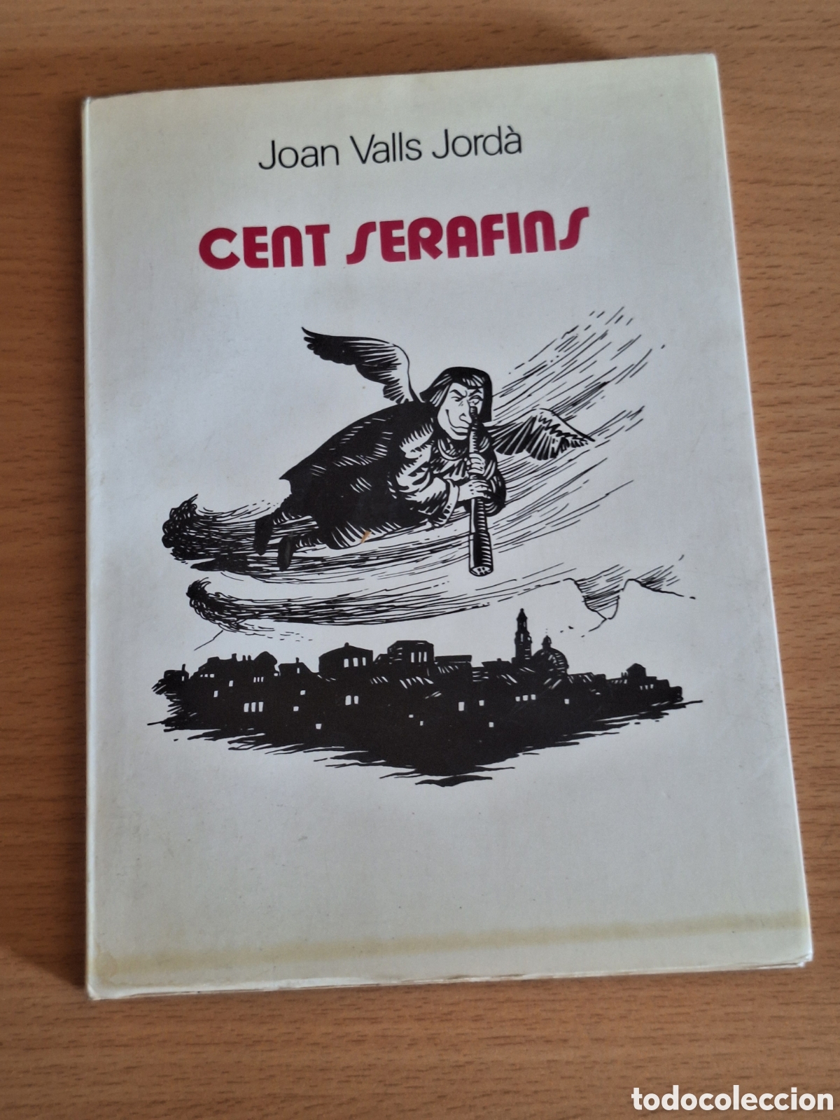 Libros: ALCOY - CENT SERAFINS - JOAN VALLS JORD&Aacute; 1975
