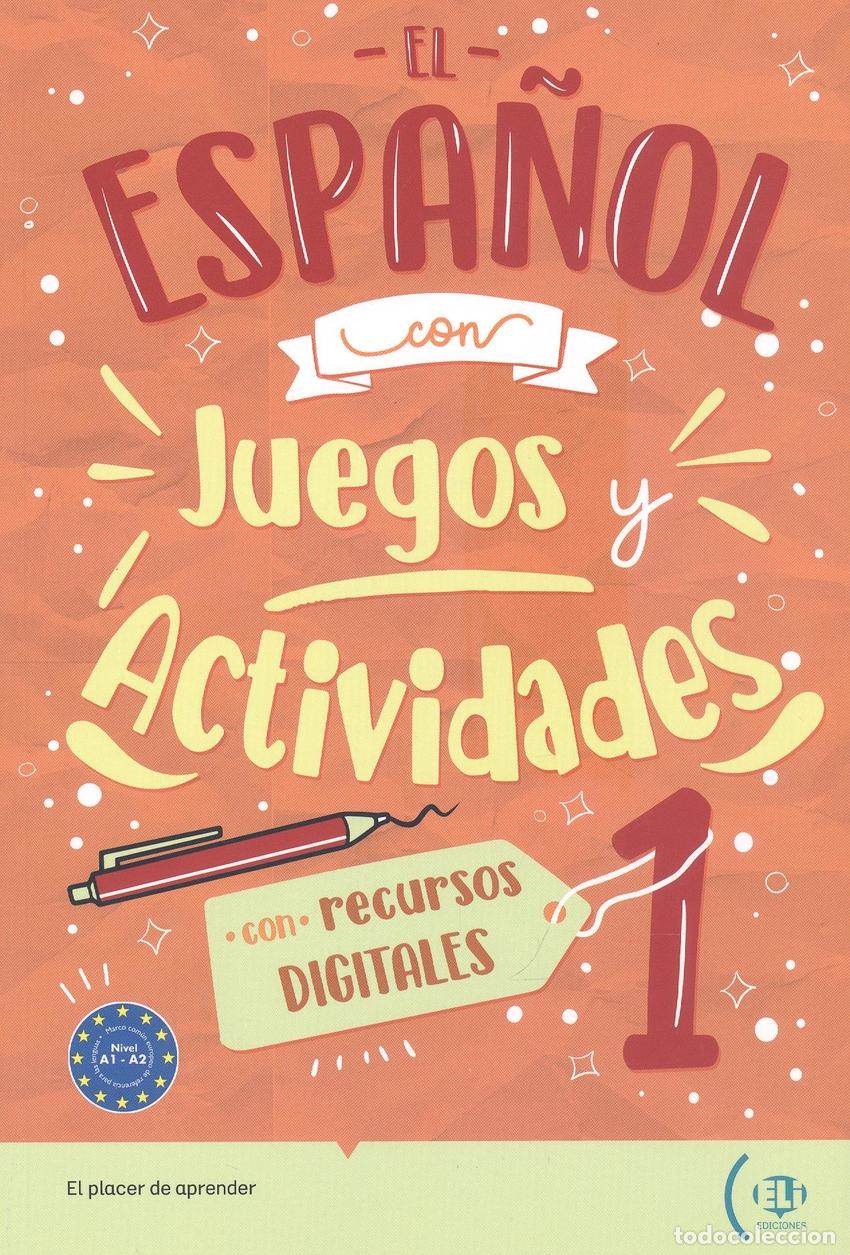 Libri: EL ESPA&Ntilde;OL CON JUEGOS Y ACTIVIDADES - Ensenanza y aprendizaje de lenguas