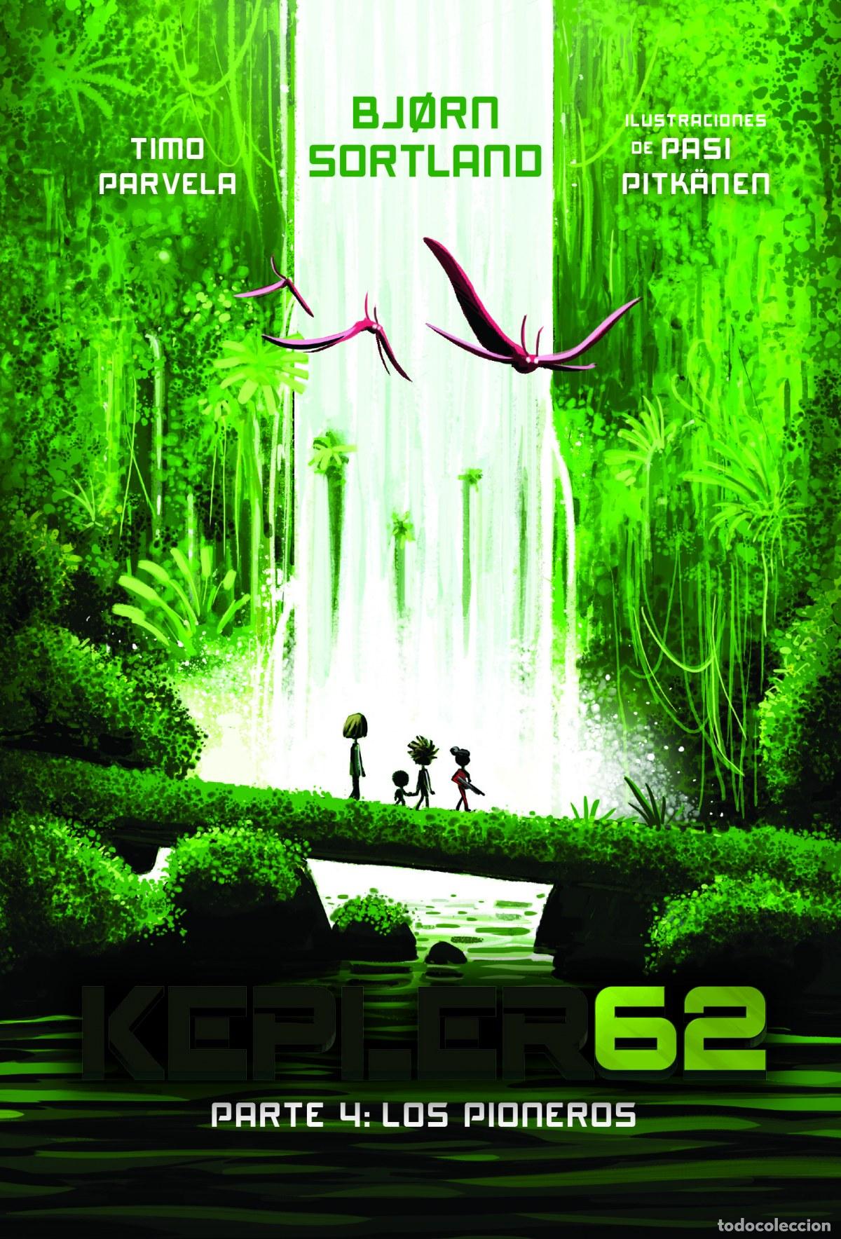Libri: KEPLER62. PARTE 4: LOS PIONEROS - Sortland, Bj&oslash;rn