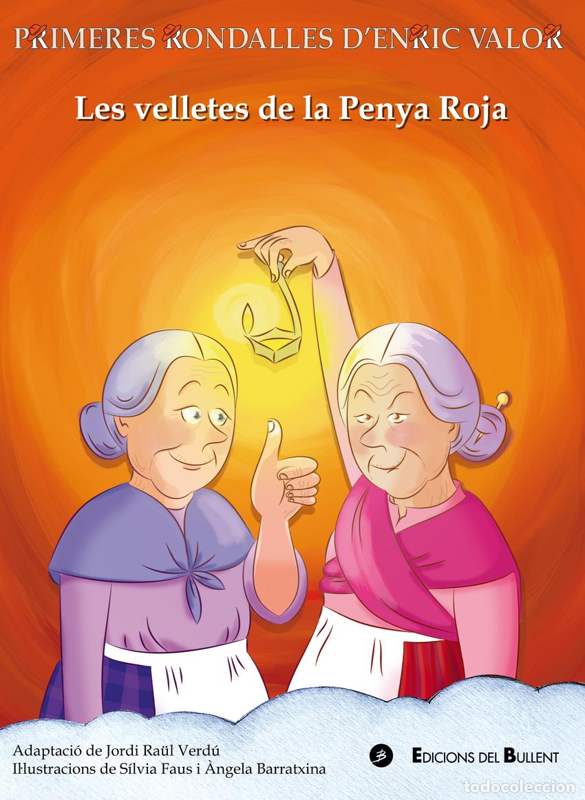 Libri: LES VELLETES DE LA PENYA ROJA - Verd&uacute; Pons, Jordi Ra&uuml;l