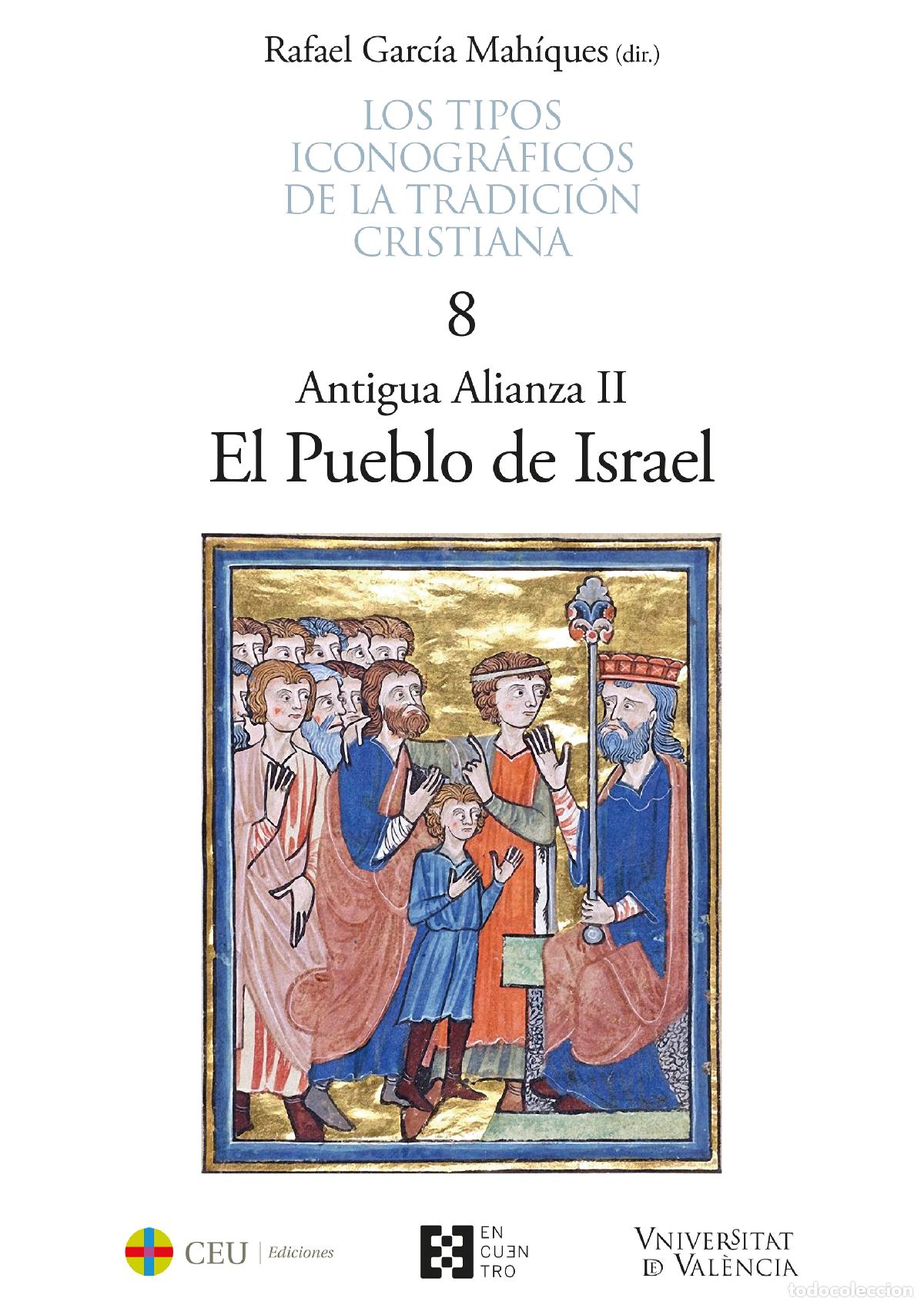 books: LOS TIPOS ICONOGR&Aacute;FICOS DE LA TRADICI&Oacute;N CRISTIANA / 8 - RAFAEL GARC&Iacute;A MAH&Iacute;QUES (DIR )