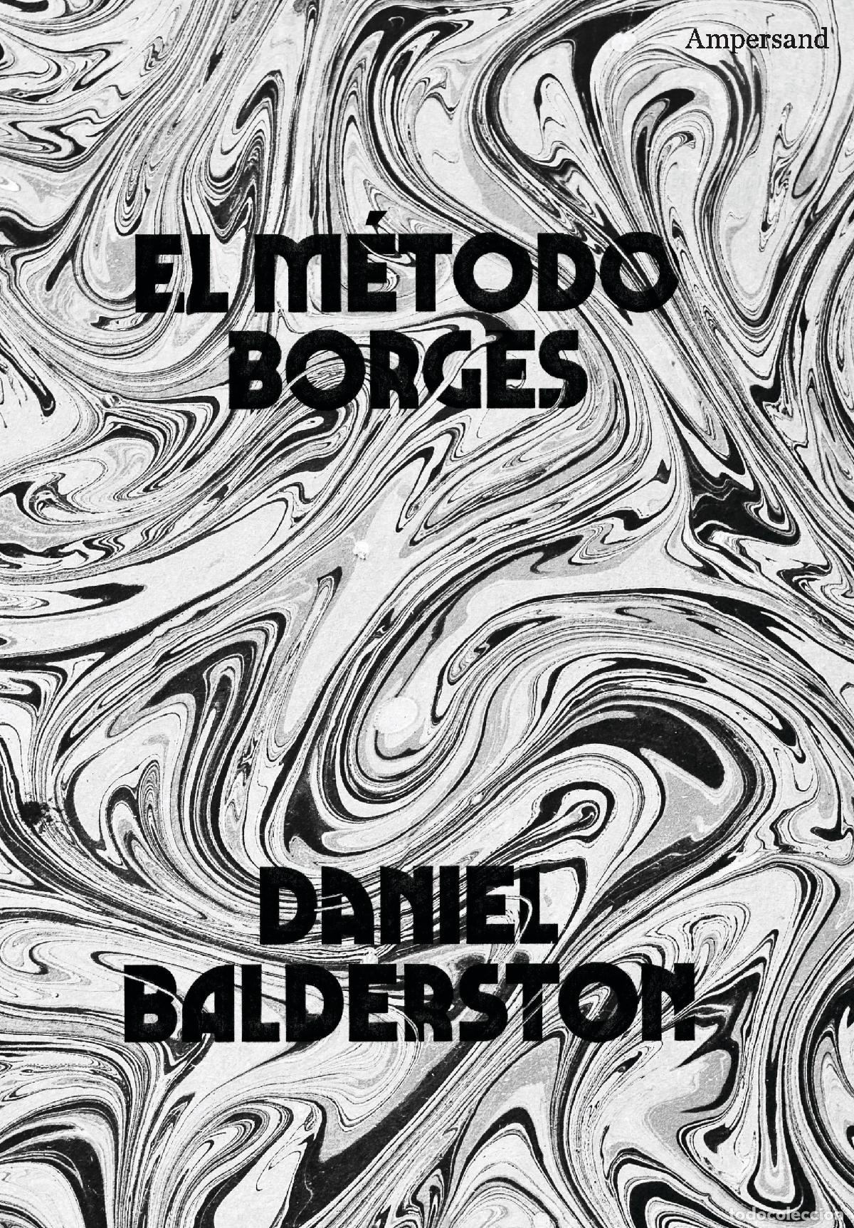 books: EL M&Eacute;TODO BORGES - Balderston, Daniel