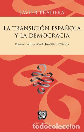 books: TRANSICI&Oacute;N ESP&Agrave;&Ntilde;OLA Y DEMOCRACIA - Predera, Javier