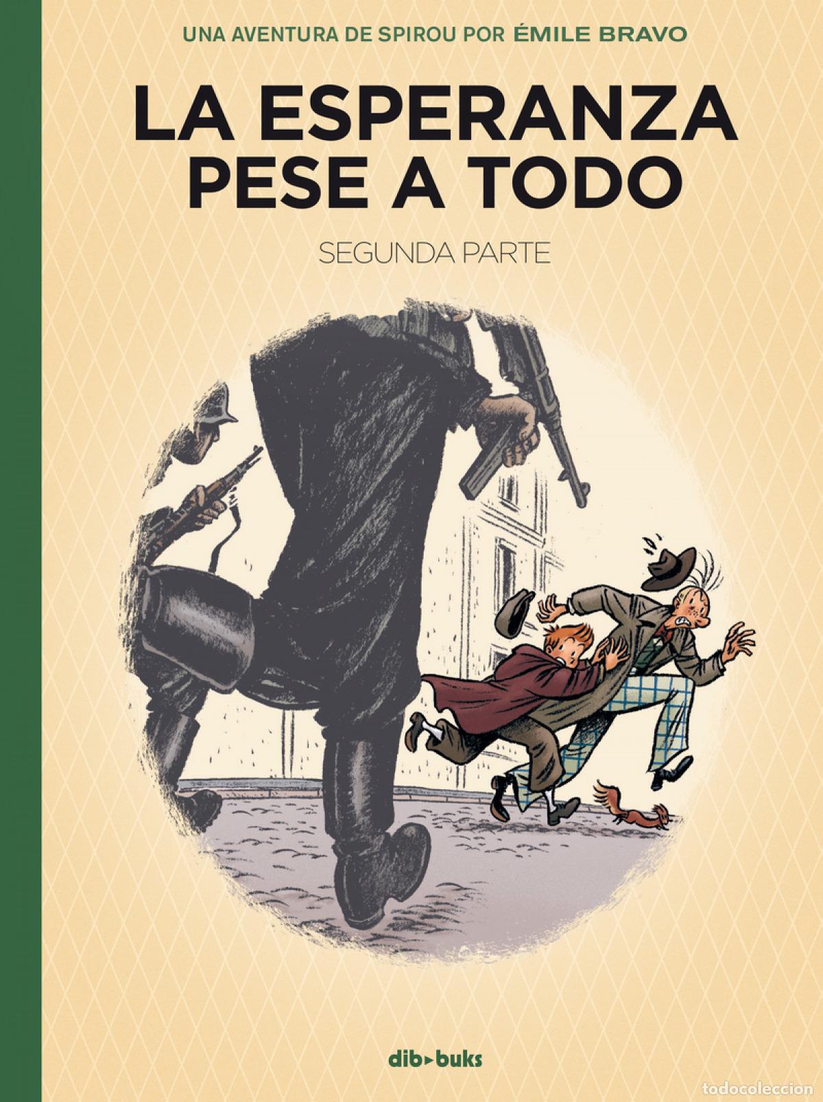 Livres: LA ESPERANZA PESE A TODO 2 - &Eacute;mile Bravo