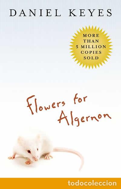 Livres: THE FLOWERS FOR ALGERNON INTL;E - Keyes, Daniel