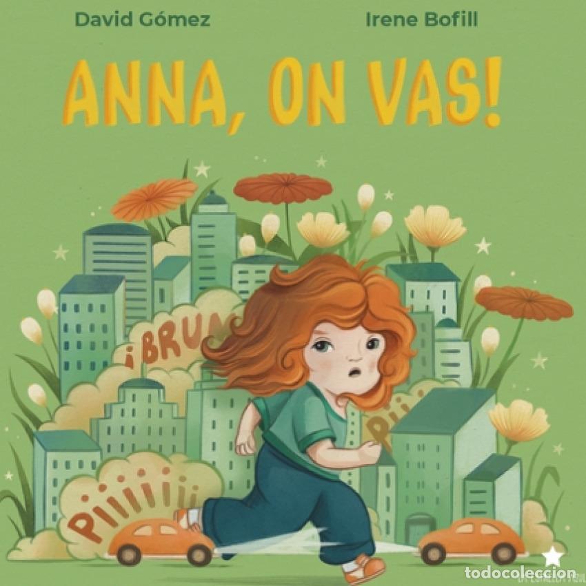 Libros: ANNA, ON VAS! - G&oacute;mez, David