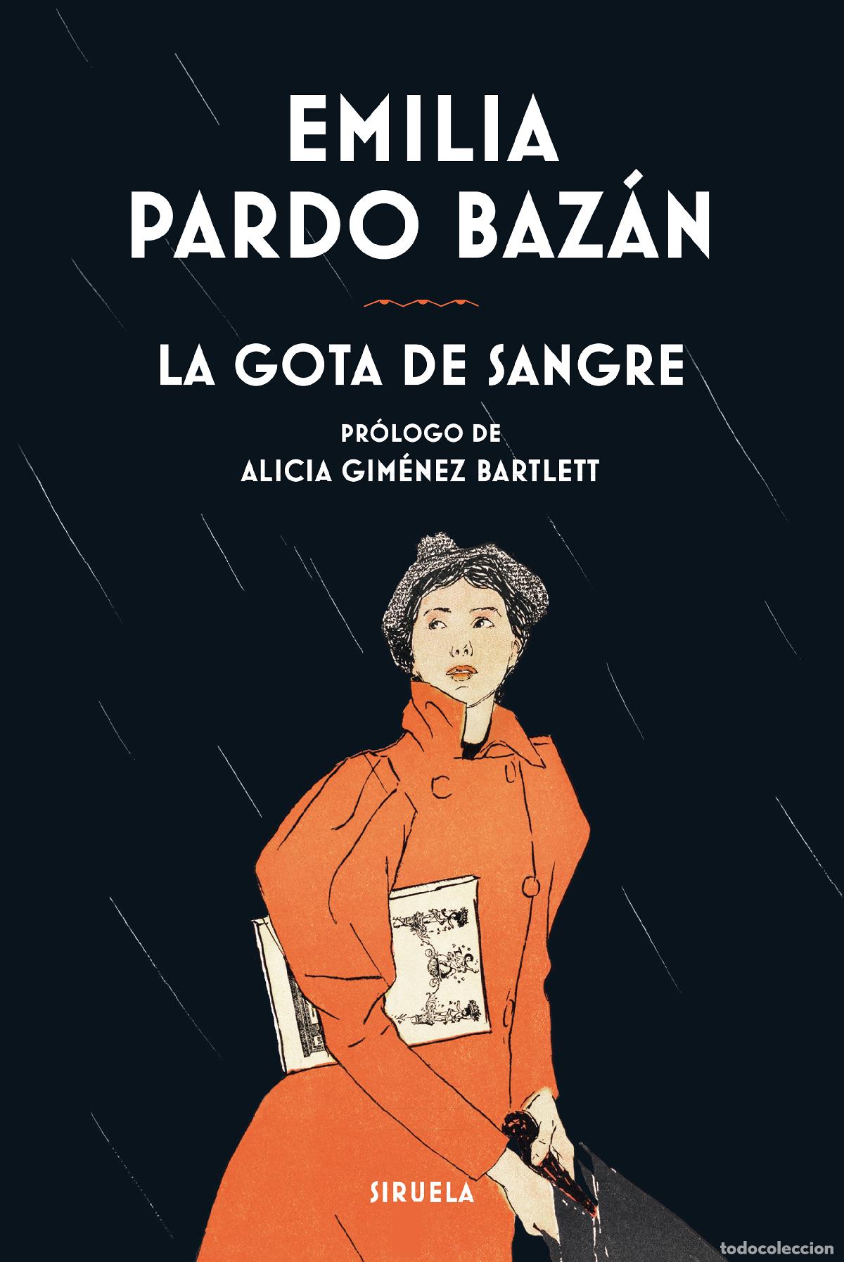 Libros: LA GOTA DE SANGRE - Pardo Baz&aacute;n, Emilia