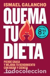 Libri: Quema tu dieta (edicion limitada verano) - Galancho, Ismael