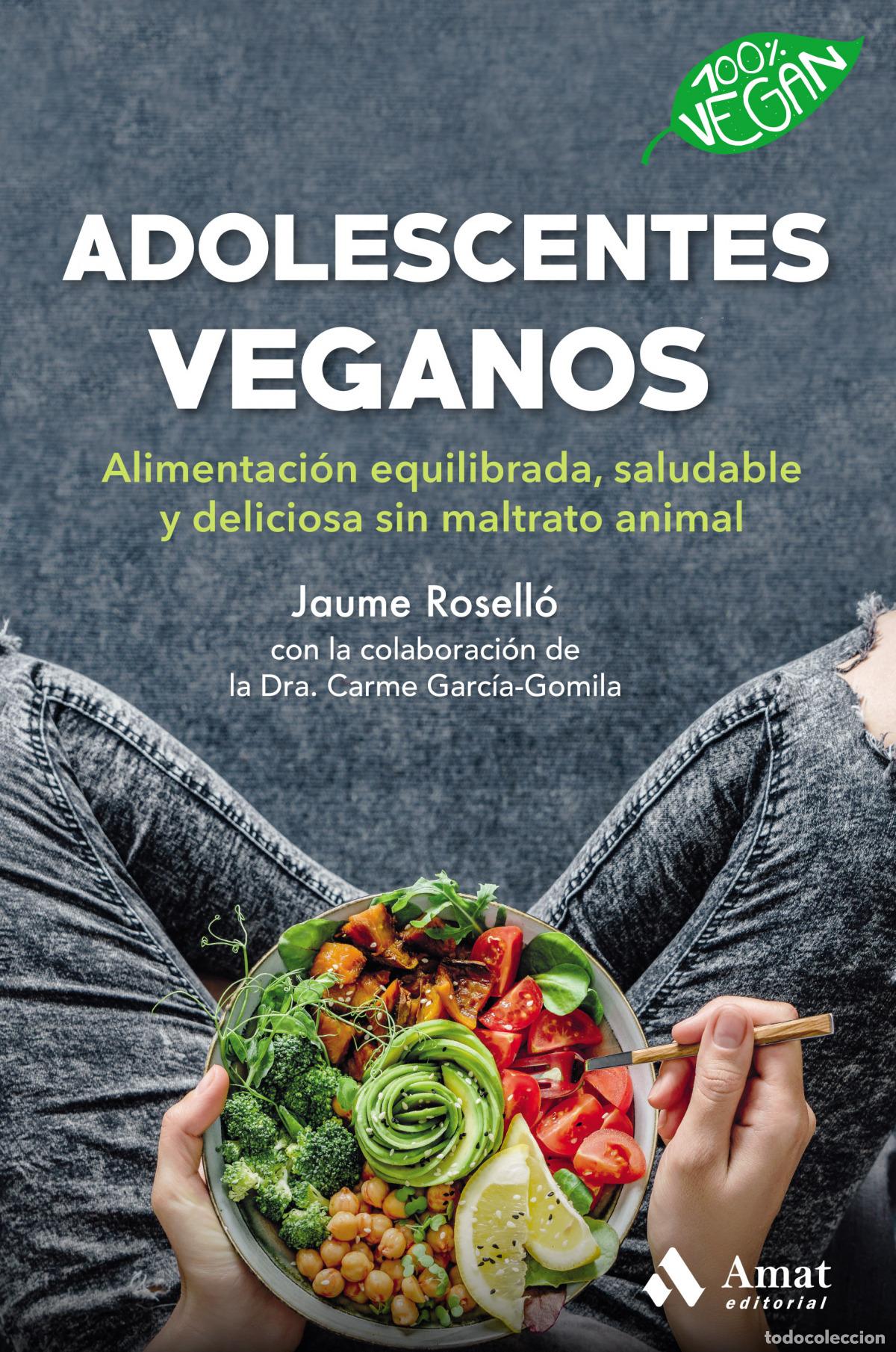 Libri: ADOLESCENTES VEGANOS - Rossello Manetas, Jaume