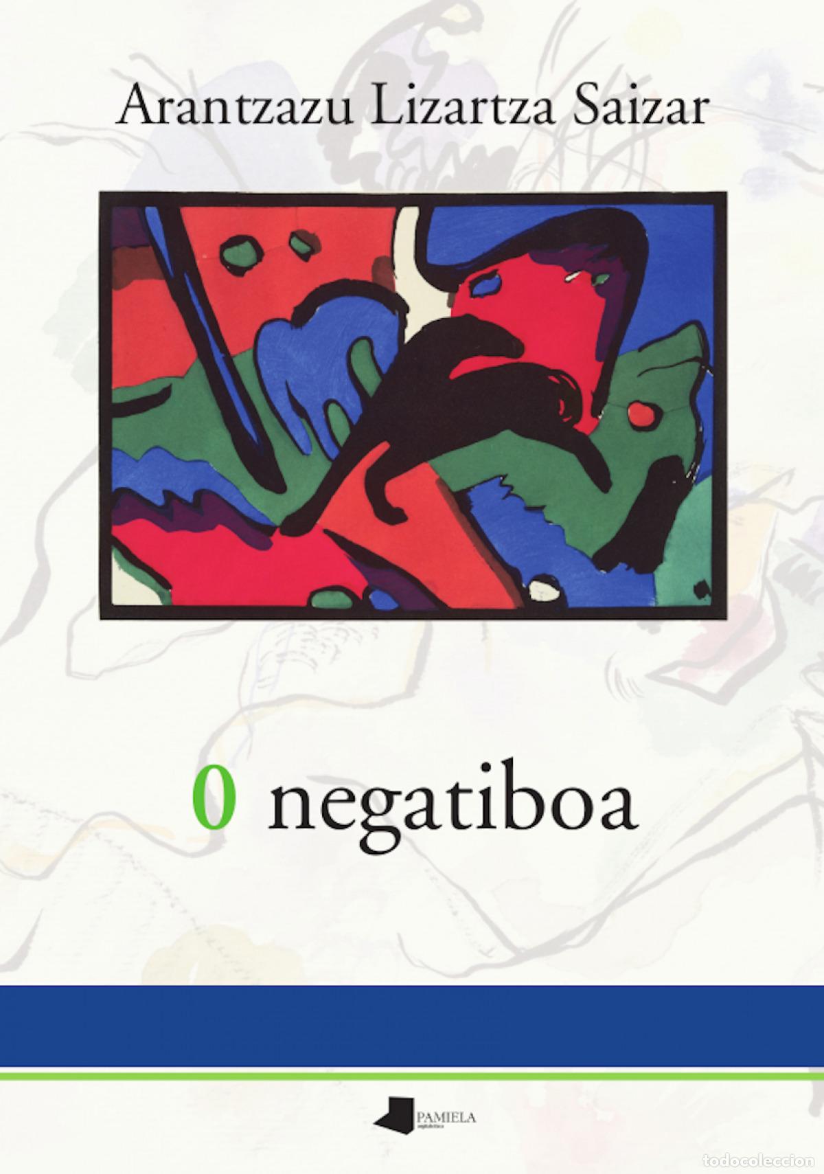 Livres: 0 NEGATIBOA - Lizartza Saizar, Arantzazu