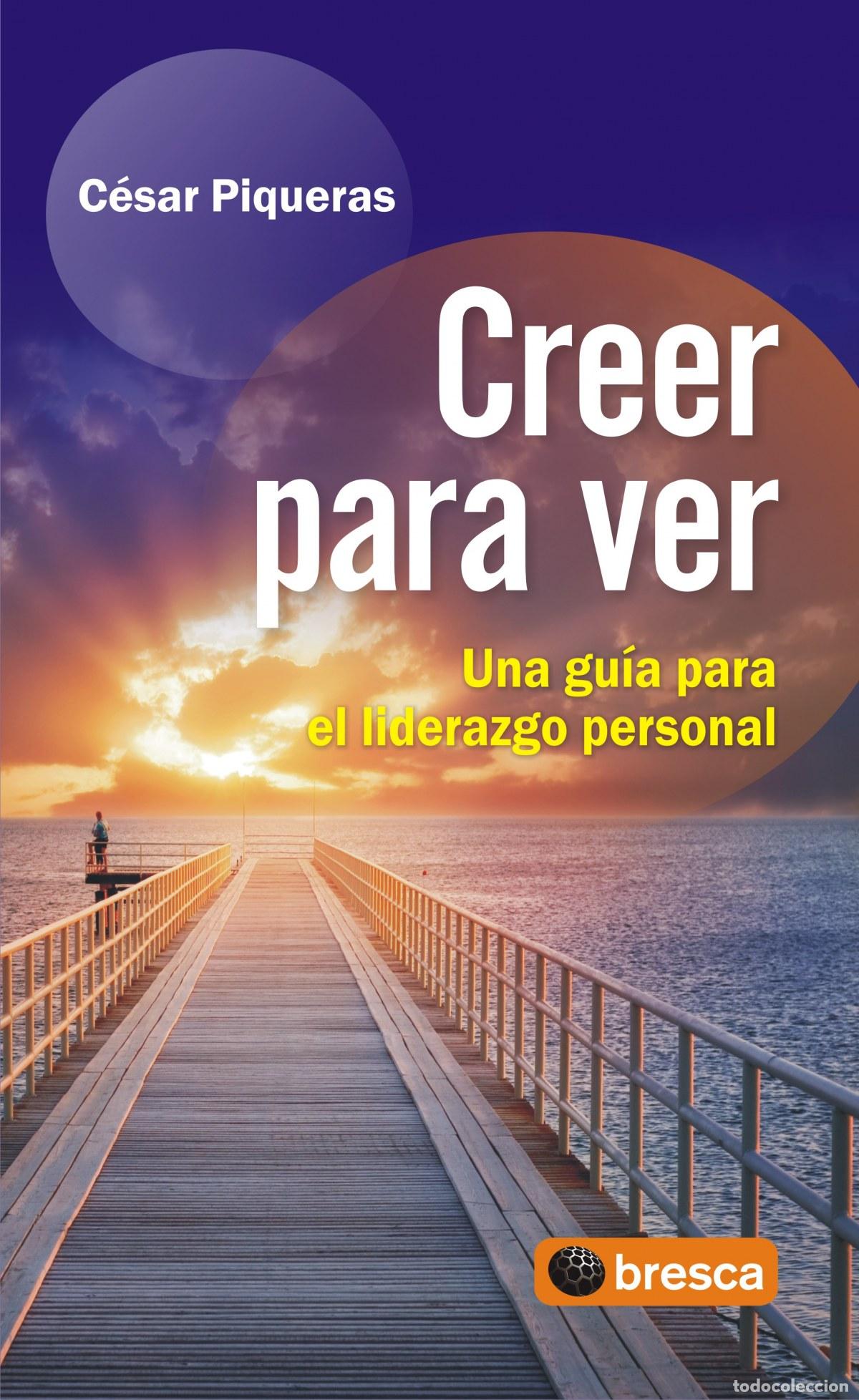 Livres: CREER PARA VER - Piqueras Gomez