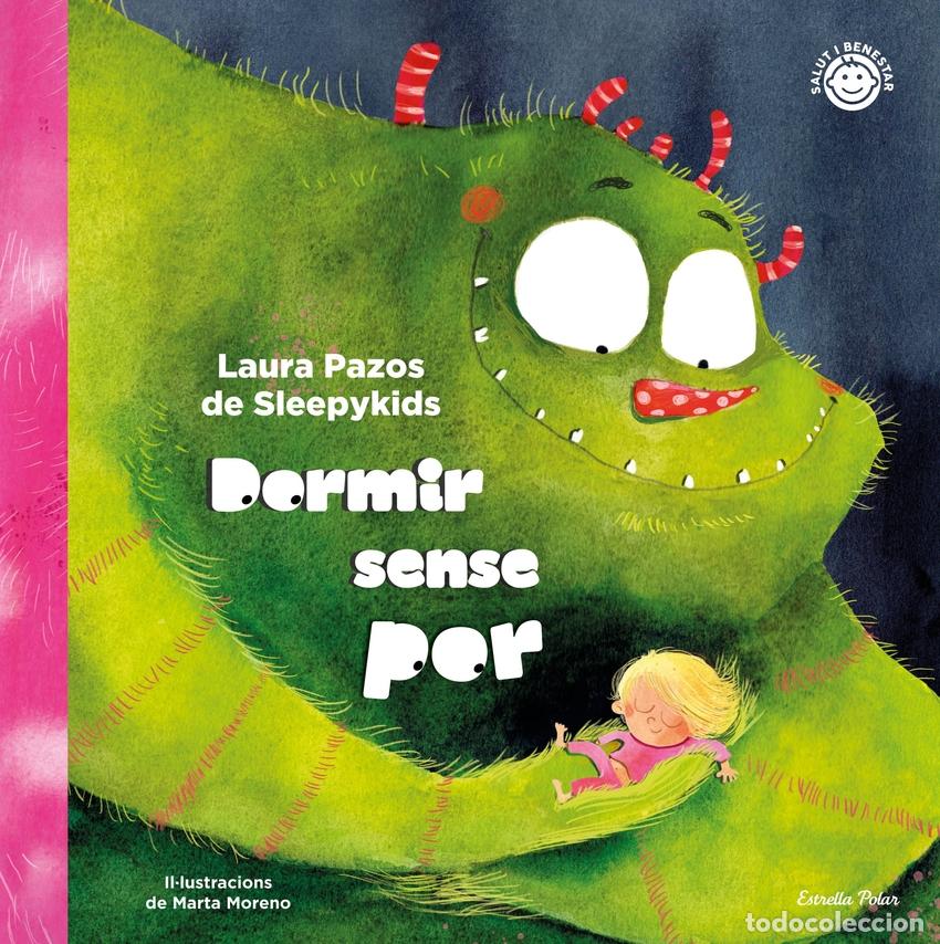 Livres: DORMIR SENSE POR - Laura Pazos de Sleepykids