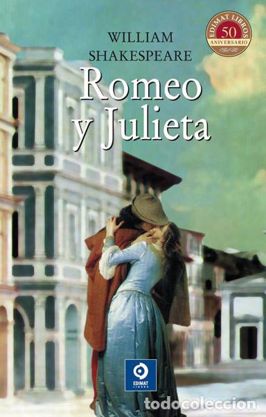 Livres: ROMEO Y JULIETA - SHAKESPEARE, WILLIAM