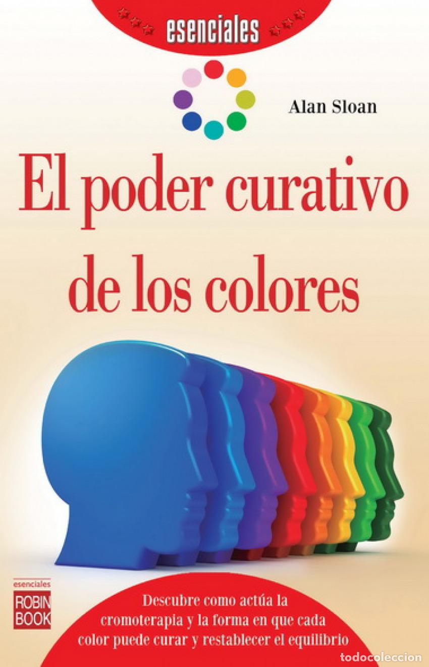 B&uuml;cher: EL PODER CURATIVO DE LOS COLORES, EL - Sloan, Alan