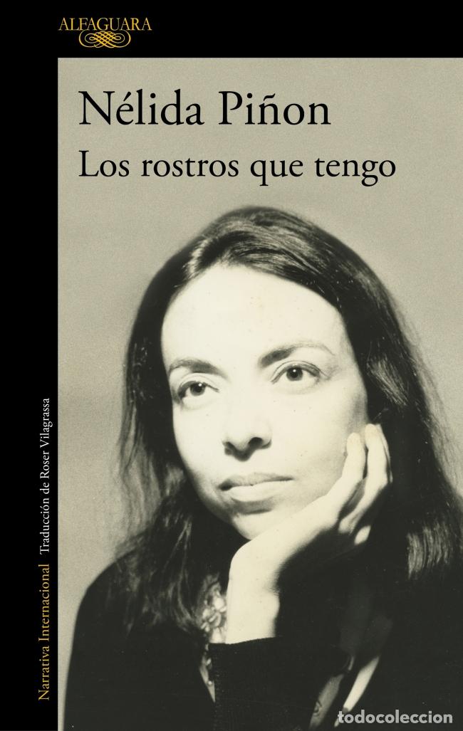 Livres: LOS ROSTROS QUE TENGO - PI&Ntilde;ON, NELIDA