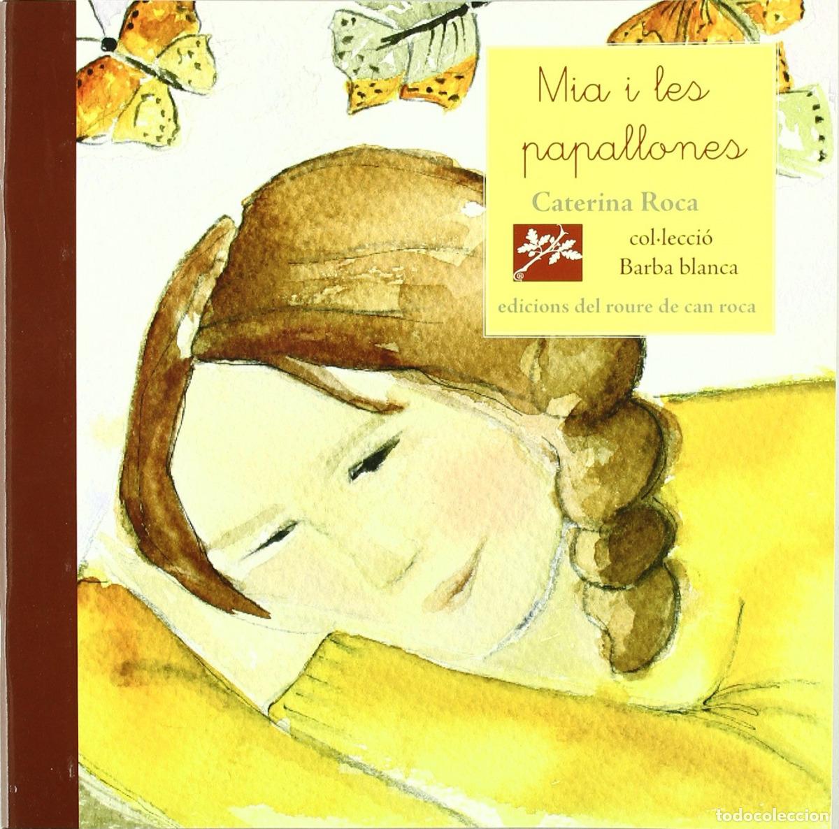 B&uuml;cher: MIA I LES PAPALLONES - Roca, Caterina