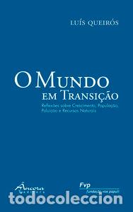 B&uuml;cher: O MUNDO EM TRANSI&Ccedil;&Atilde;O - Queir&oacute;s, Luis