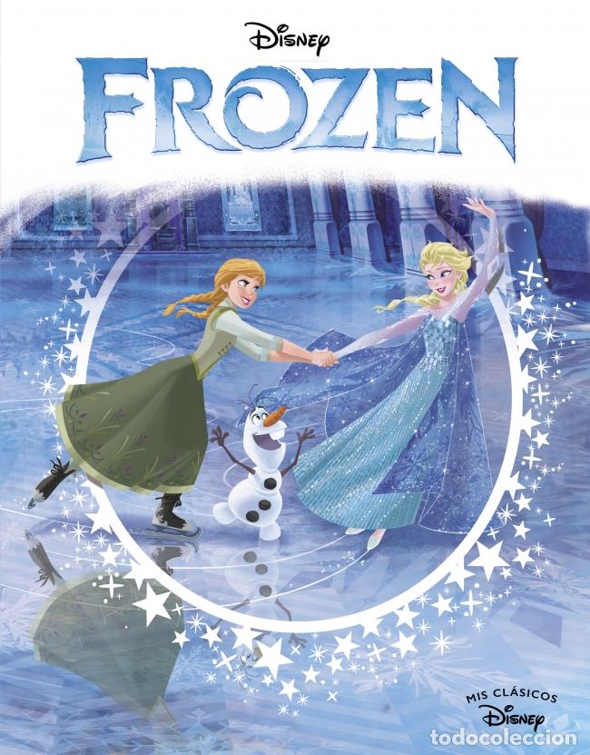 B&uuml;cher: FROZEN. EDICI&Oacute;N 10 ANIVERSARIO (MIS CL&Aacute;SICOS DISNEY) - Disney