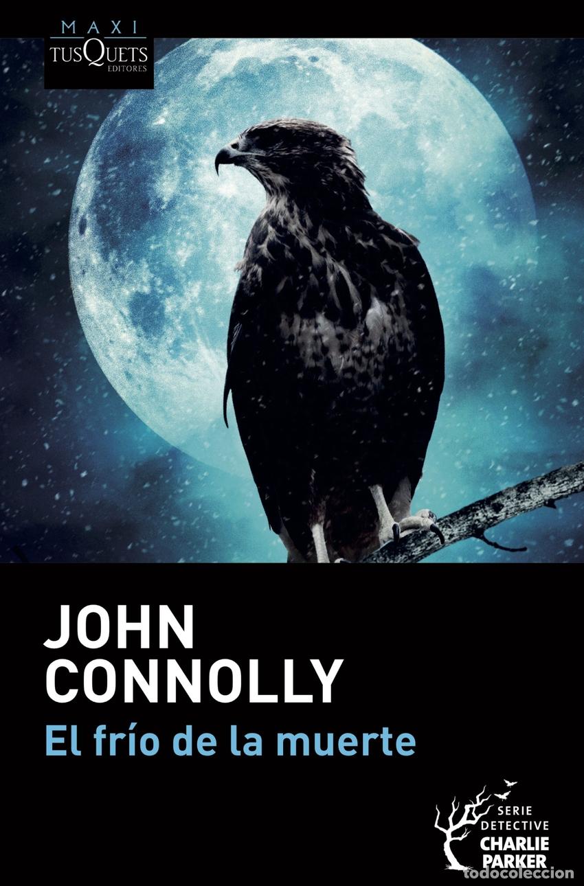 B&uuml;cher: EL FR&Iacute;O DE LA MUERTE - Connolly, John