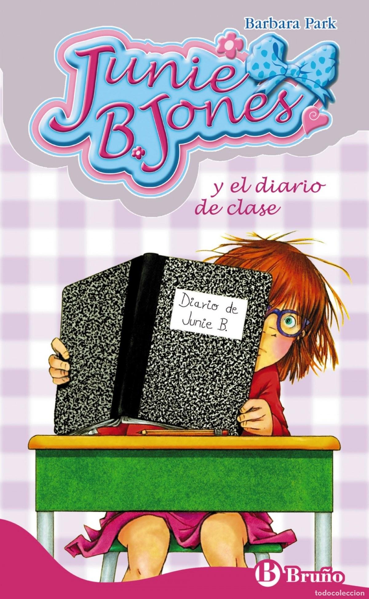 B&uuml;cher: JUNIE B. JONES Y EL DIARIO DE CLASE - Park, Barbara
