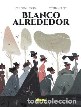books: BLANCO ALREDEDOR - WILFRID LUPANO