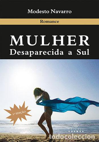 books: MULHER DESAPARECIDA A SUL - NAVARRO, MODESTO