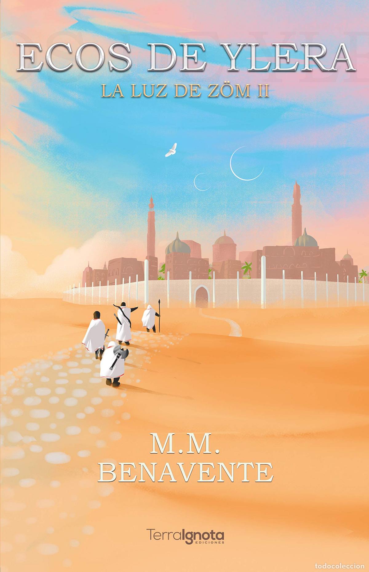 books: LA LUZ DE Z&Ouml;M II - Benavente, M M