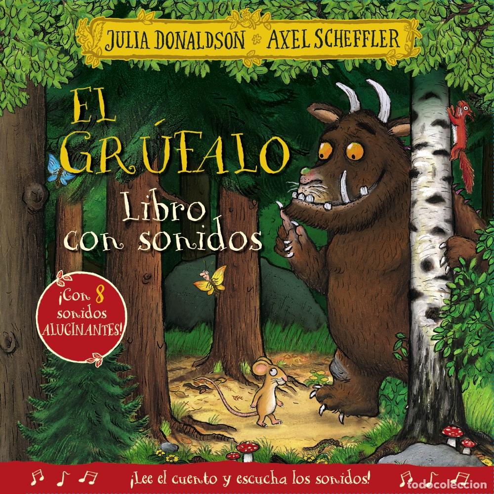 books: EL GR&Uacute;FALO. LIBRO CON SONIDOS - Donaldson, Julia