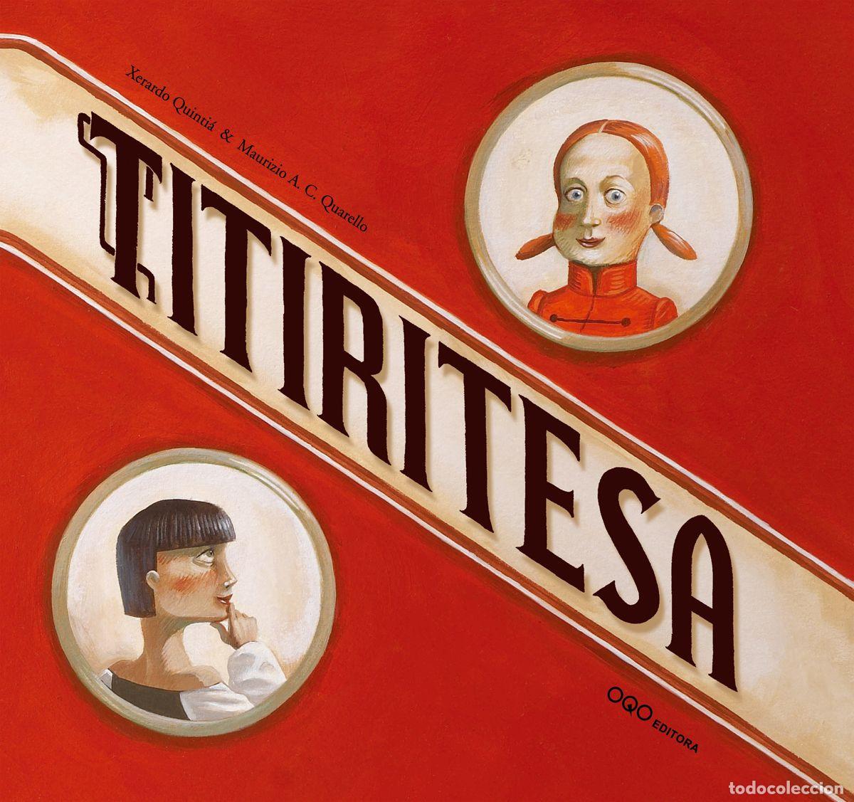 Libros: TITIRITESA - Quintia, Xerardo