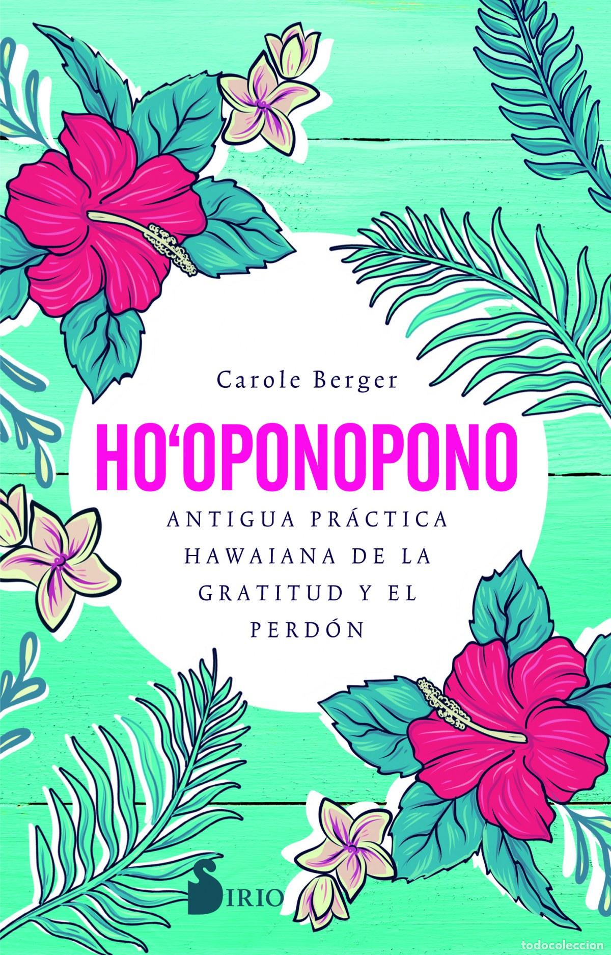 Libros: HO-OPONOPONO - Berger, Carole