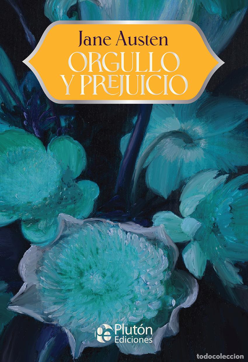 Libros: ORGULLO Y PREJUICIO - AUSTEN, JANE