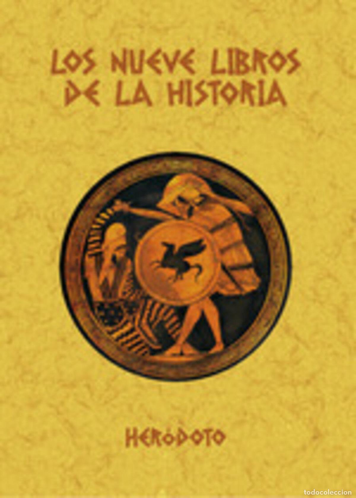 Livres: LOS NUEVE LIBROS DE LA HISTORIA - Her&oacute;doto