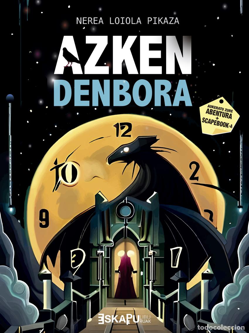 books: AZKEN DENBORA - Nerea Loiola Pikaza
