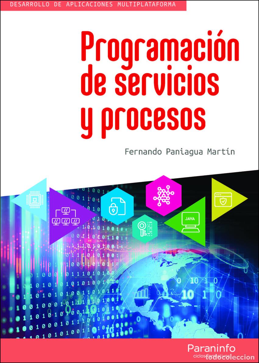 books: PROGRAMACI&Oacute;N DE SERVICIOS Y PROCESOS - PANIAGUA MART&Iacute;N, FERNANDO