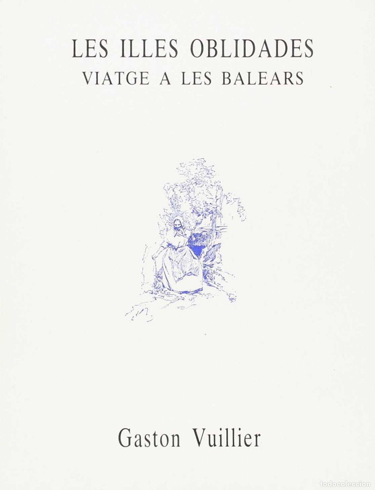 Libros: LES ILLES OBLIDADES - Vuillier, Gaston