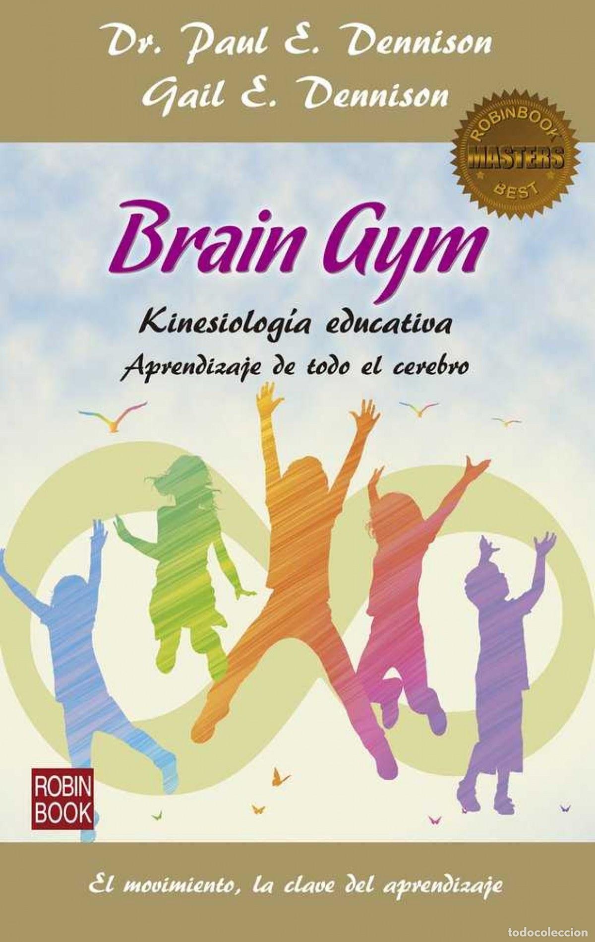 Libros: BRAIN GYM - Dennison, Paul E