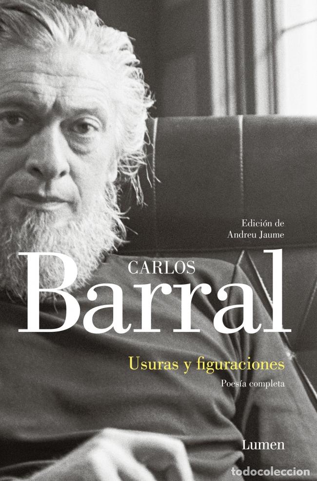 Libros: USURAS Y FIGURACIONES - Barral, Carlos