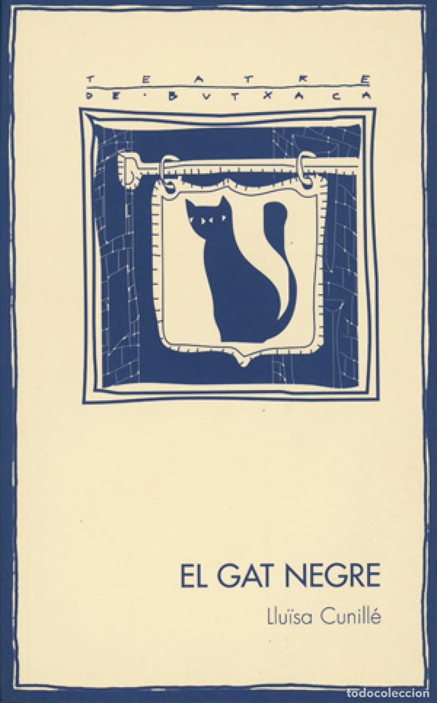 Libri: EL GAT NEGRE - Cunille, Lluisa