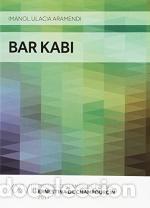 Libros: BAR KABI - ULACIA ARAMENDI, IMANOL