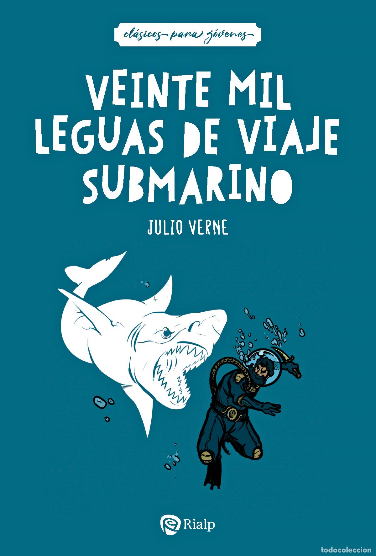 Libros: VEINTE MIL LEGUAS DE VIAJE SUBMARINO - Verne, Julio