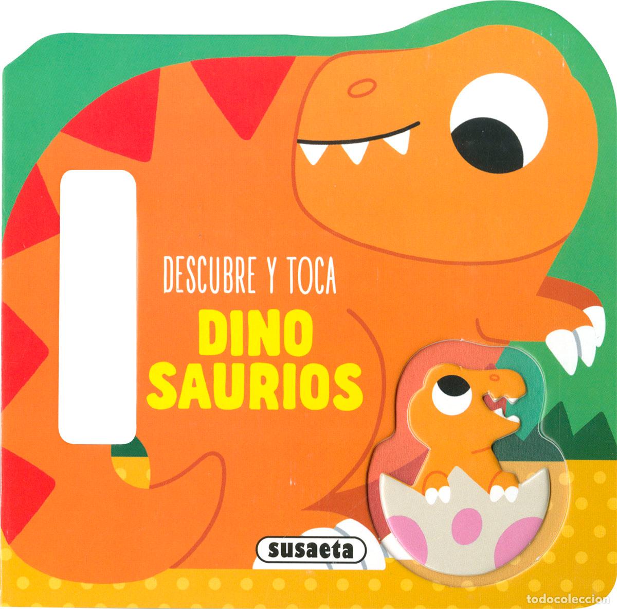 Libros: DESCUBRE Y TOCA DINOSAURIOS - Mart&iacute;nez, Emma